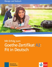 Акція на Mit Erfolg zum Goethe-Zertifikat A2: Fit in Deutsch: Übungs- und Testbuch від Y.UA