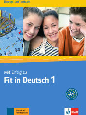 Акція на Mit Erfolg zu Fit in Deutsch 1: Übungs- und Testbuch від Y.UA