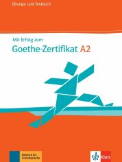 Акція на Mit Erfolg zum Goethe-Zertifikat A2: Übungs-und Testbuch mit Audios від Y.UA