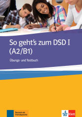 Акция на So geht's zum Dsd I (A2/B1): Übungs- und Testbuch от Y.UA