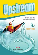 Акція на Upstream 3rd Edition Intermediate B2: Teacher's Book від Stylus