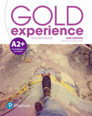 Акция на Gold Experience 2nd Edition A2+ Teacher's Book with Online Practice & Online Resources Pack от Stylus