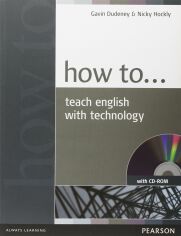 Акція на Gavin Dudeney, Nicky Hockly: How to Teach English with Technology Book+CD New від Stylus