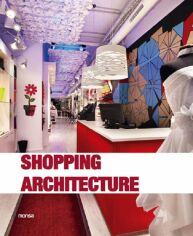 Акція на Josep Maria Minguet: Shopping architecture від Y.UA
