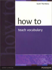 Акція на Scott Thornbury: How to Teach Vocabulary New від Stylus
