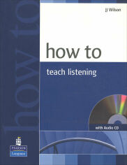Акция на J. J. Wilson: How to Teach Listening Book and Audio Cd Pack от Y.UA
