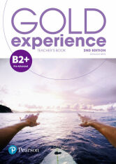 Акція на Gold Experience (2nd Edition) B2+ Teacher’s Book with Online Practice & Online Resources Pack від Y.UA