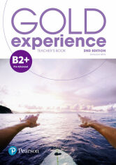 Акция на Gold Experience (2nd Edition) B2+ Teacher’s Book with Online Practice & Online Resources Pack от Stylus