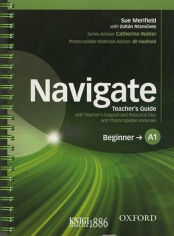 Акція на Navigate Beginner A1: Teacher's Book with Teacher's Resource Disc від Y.UA
