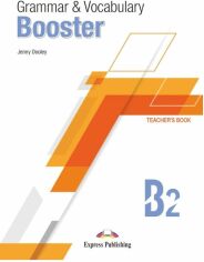 Акция на Grammar and Vocabulary Booster B2: Teacher's Book with DigiBook App от Y.UA