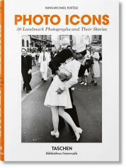 Акція на Hans-Michael Koetzle: Photo Icons. 50 Landmark Photographs and Their Stories від Y.UA