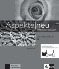 Акция на Aspekte neu B2: Unterrichtshandbuch inklusive Lizenzcode für das Digitale Unterrichtspaket от Y.UA