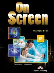 Акция на On Screen B1 Teacher's Book от Y.UA