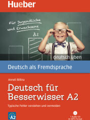 Акція на Deutsch üben: Deutsch für Besserwisser A2 mit Audio-CD від Y.UA