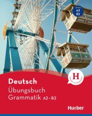 Акція на Deutsch Übungsbuch Grammatik A2-B2 від Y.UA