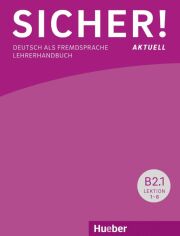Акція на Sicher! Aktuell B2.1: Lehrerhandbuch від Y.UA