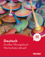 Акция на Deutsch Großes Übungsbuch Wortschatz aktuell A2-C1 от Y.UA