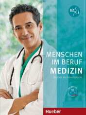 Акция на Menschen im Beruf: Medizin B2/C1 mit Audio-CD от Y.UA