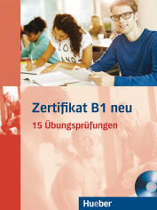 Акция на Zertifikat B1 neu 15 Übungsprüfungen mit Audio-CD от Y.UA