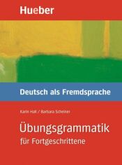 Акція на Übungsgrammatik für Fortgeschrittene. Deutsch als Fremdsprache від Stylus